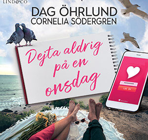 Dejta aldrig på en onsdag – 2022