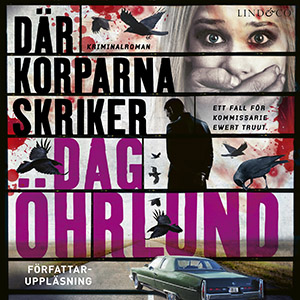 Där korparna skriker - Dag Öhrlund