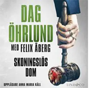 Skoningslös dom – 2026